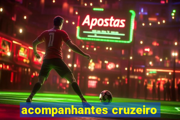 acompanhantes cruzeiro